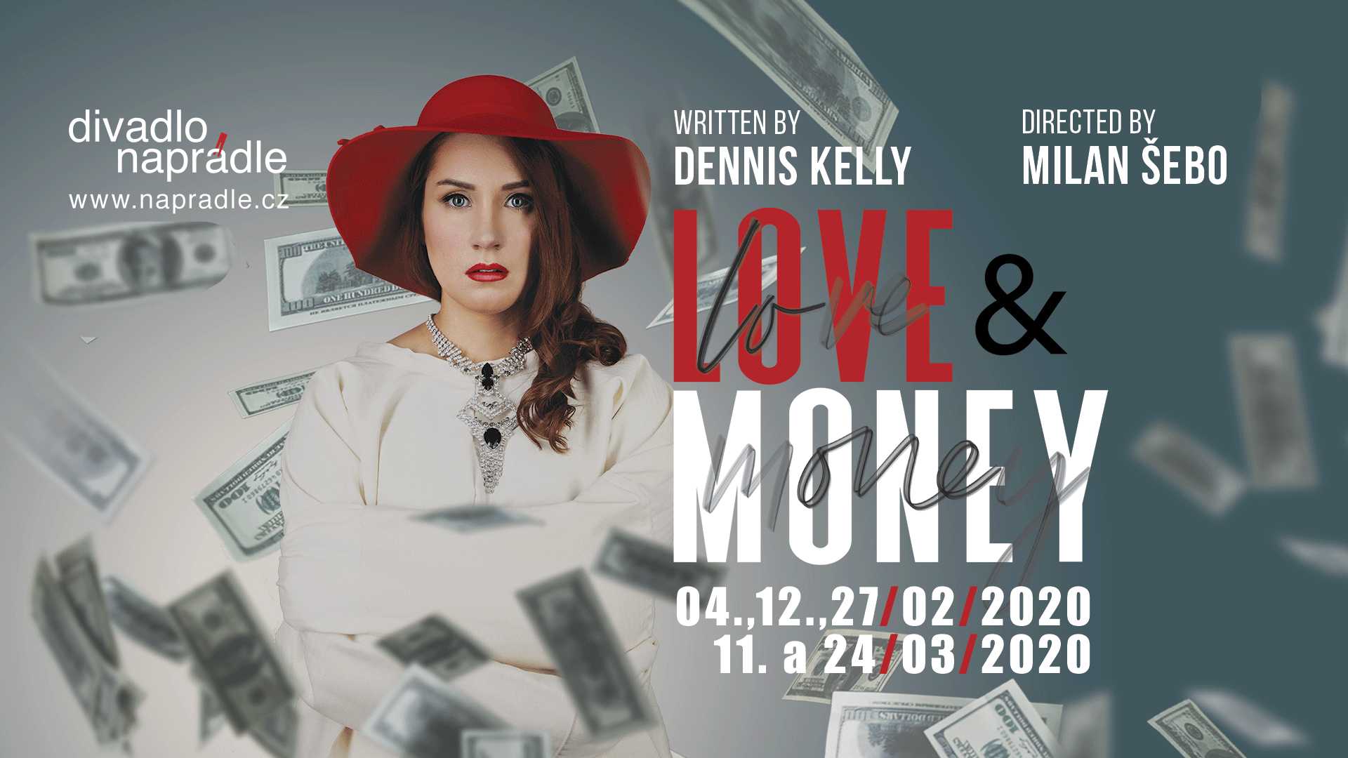 Poster for the Prague run of the play 'Love And Money'
