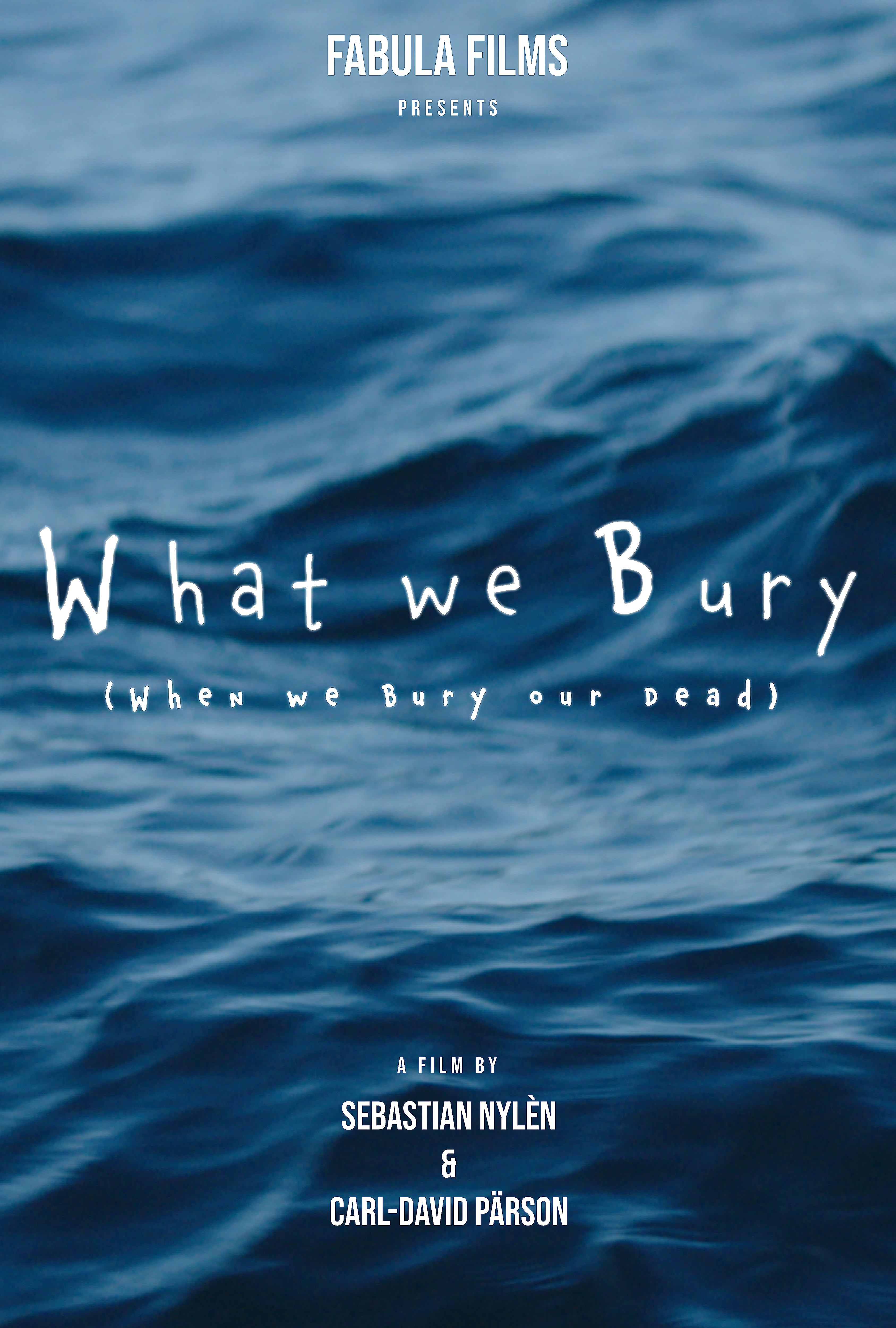 Poster for What We Bury